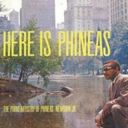 Here Is Phineas · The Piano Artistry Of Phineas Newborn Jr. di Phineas Newborn Jr. - CD