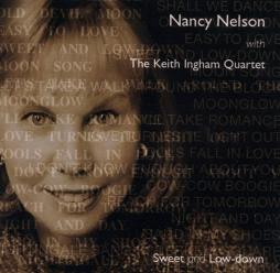 Sweet And Low-Down di Nancy Nelson - CD