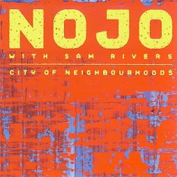 City Of Neighbourhoods di NOJO  - CD