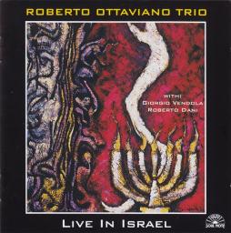 Live In Israel  di Roberto Ottaviano - CD