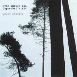 Short Stories di Evan Parker - CD