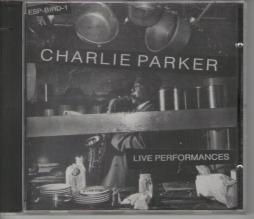 Live Performances di Charlie Parker - CD