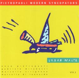 Urban Waltz di Pietropaoli Modern Syncopators - CD