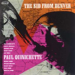 The Kid From Denver - Complete Dawn Sessions di Paul Quinichette - CD