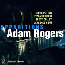 Apparitions di Adam Rogers  - CD