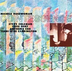 Quintessence di Michele Rosewoman - CD