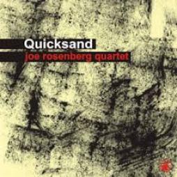 Quicksand di Joe Rosenberg  - CD