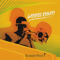 Brazilatafro Project 3 di Gabriel Rosati - CD