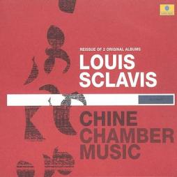 Chine / Chamber Music di Louis Sclavis  - CD