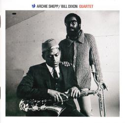 Archie Shepp/ Bill Dixon Quartet di Archie Shepp - CD