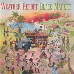 Black Market di Weather Report - CD
