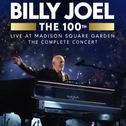 The 100th: Live At Madison Square Garden (The Complete Concert) di Billy Joel - DVD