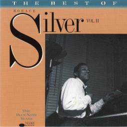 The Best Of Horace Silver Vol. II di Horace Silver - CD