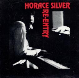 Re-Entry di Horace Silver - CD