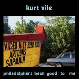 Philadelphia's Been Good To Me di Kurt Vile - CD