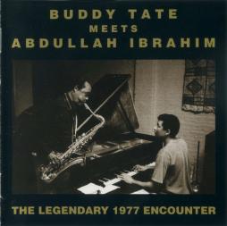 Buddy Tate Meets Abdullah Ibrahim (The Legendary 1977 Encounters) di Buddy Tate  - CD