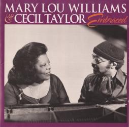 Embraced di Mary Lou Williams & Cecil Taylor - CD