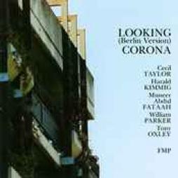 Looking (Berlin Version) Corona di Cecil Taylor - CD