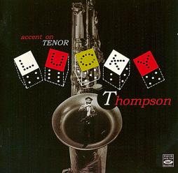 Accent On Tenor Sax di Lucky Thompson - CD