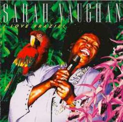 I Love Brazil! di Sarah Vaughan - CD