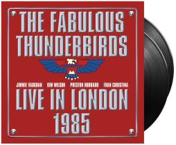 Live In London 1985 di Fabulous Thunderbirds - LP