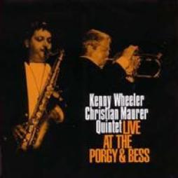 Live At The Porgy & Bess di Kenny Wheeler - CD