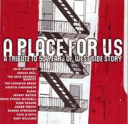 A Place For Us - A Tribute To 50 Years Of West Side Story di Various - CD