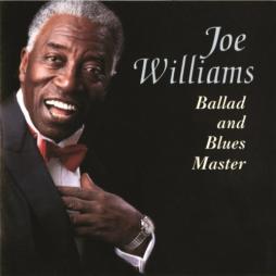 Ballad And Blues Master di Joe Williams - CD