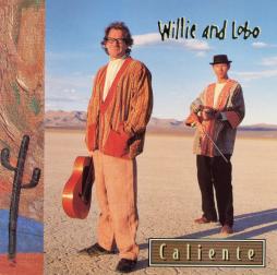 Caliente di Willie & Lobo - CD