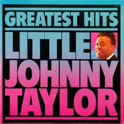 Greatest Hits di Little Johnny Taylor - LP