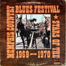 Stars Of The 1969 - 1970 Memphis Country Blues Festival di Stars Of The 1969 - 1970 Memphis Country Blues Festival - LP Stars Of The 1969 - 1970 Memphis Country Blues Festival di Stars Of The 1969 - 1970 Memphis Country Blues Festival - LP