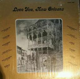 Love You, New Orleans di Love You, New Orleans - LP