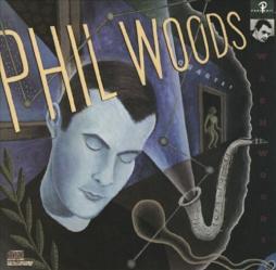Warm Woods di Phil Woods - CD