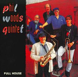 Full House di Phil Woods - CD