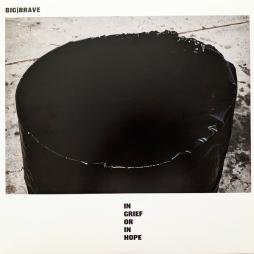 In Grief Or In Hope di Big Brave - CD