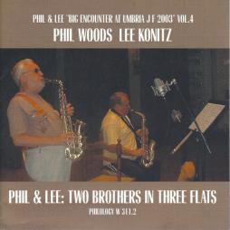 Phil & Lee: Two Brothers In Three Flats di Phil Woods - CD