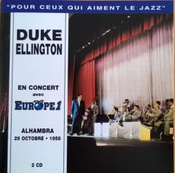En Concert Avec Europe 1, Alhambra 29 Octobre, 1958 di Duke Ellington - CD