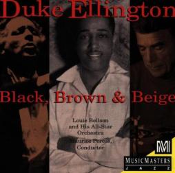 Duke Ellington: Black, Brown & Beige di Louie Bellson & His All-Star Orchestra, Maurice Peress - CD Duke Ellington: Black, Brown & Beige di Louie Bellson & His All-Star Orchestra, Maurice Peress - CD