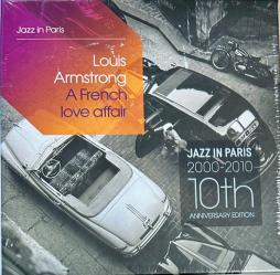 Jazz In Paris - Louis Armstrong - A French Love Affair di Louis Armstrong - CD