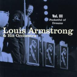 Vol. III - Pocketful Of Dreams di Louis Armstrong - CD