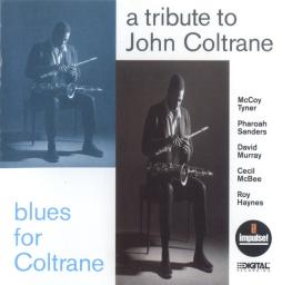 A Tribute To John Coltrane - Blues For Coltrane di John Coltrane - CD