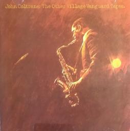The Other Village Vanguard Tapes di John Coltrane - CD The Other Village Vanguard Tapes di John Coltrane - CD