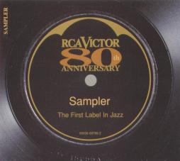 RCA Victor 80th Anniversary Sampler . The First Label In Jazz di Various - CD