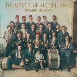 Trumpets Of Michel-Ange di Ibrahim Maalouf - LP