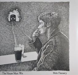 The House Must Win di Mick Flannery - LP