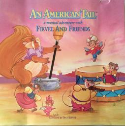 An American Tail: A Musical Adventure With Fievel And Friends di James Horner - CD