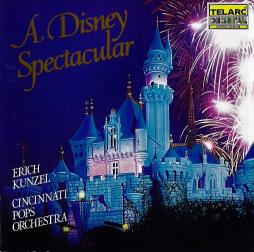 A Disney Spectacular di Erich Kunzel, Cincinnati Pops Orchestra - CD