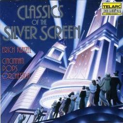 Classics Of The Silver Screen di Erich Kunzel, Cincinnati Pops Orchestra - CD