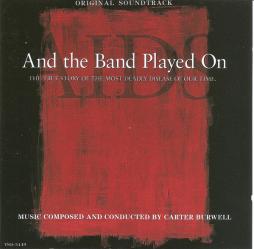 And The Band Played On di Carter Burwell - CD