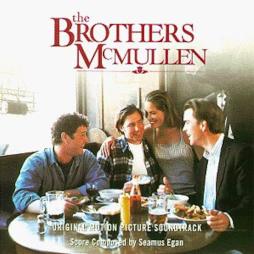 The Brothers McMullen Original Motion Picture Soundtrack di Seamus Egan